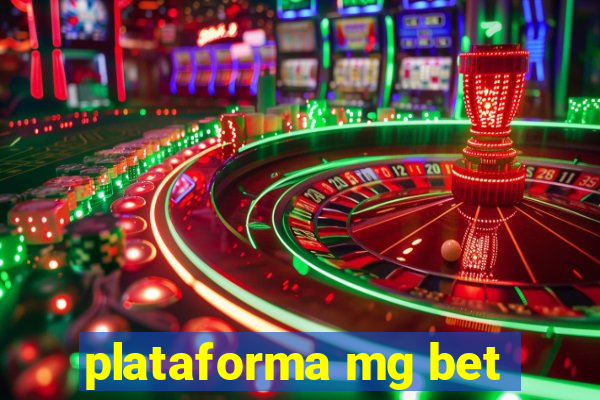 plataforma mg bet